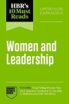 HBR´s 10 Must Reads on Women and Leadership, Updated and Expanded (featuring Stop Telling Women The - Business Review Harvard