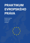 Praktikum evropského práva - Monika Forejtová