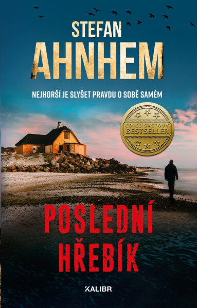 Poslední hřebík - Stefan Ahnhem