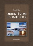 Objektívom spomienok - Pavol Fűkö