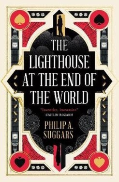 Cities of the Drift - The Lighthouse at the End of the World - Philip A. Suggars