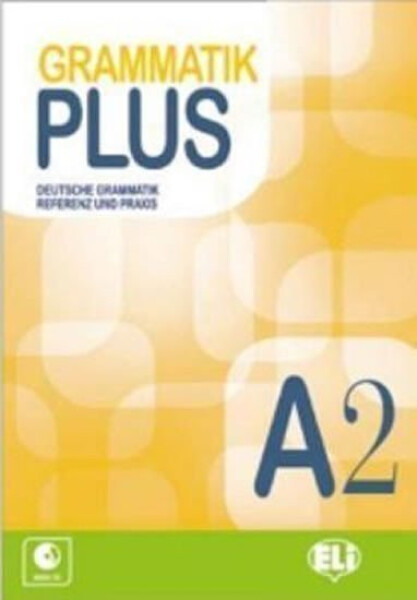 Grammatik Plus A2 Buch + CD - Erika Werner