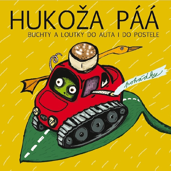 HUKOŽA PAÁ - Buchty a Loutky