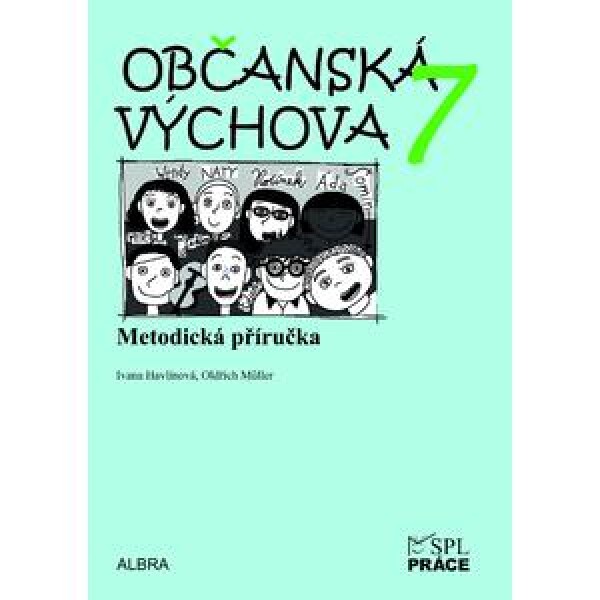 Občanská výchova 7.ročník ZŠ - metodická příručka - Ivana Havlínová