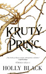 Krutý princ - Holly Black