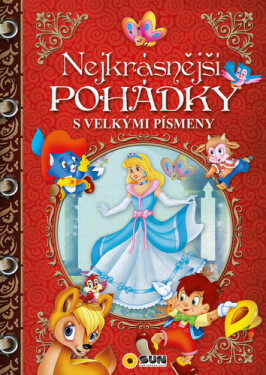 Nejkrásnější pohádky velkými písmeny,