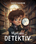 Mysli ako detektív