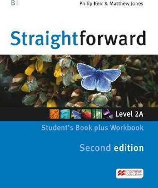 Straightforward Split Ed. 2A: Student´s Book with Workbook - Philip Kerr