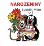 Narozeniny, 4. vydání - Zdeněk Miler