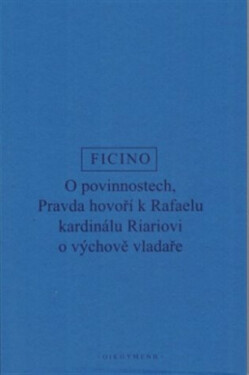 O povinnostech - Marsilio Ficino