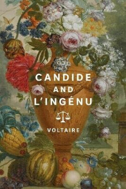 Candide and L´Ingenu - Voltaire