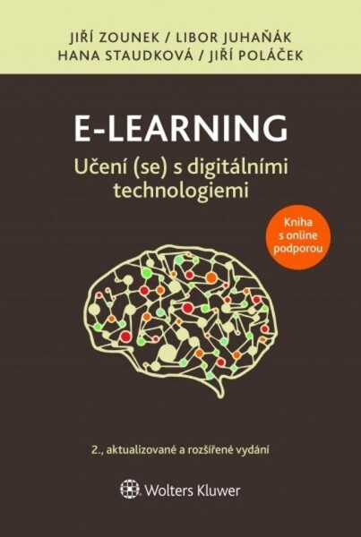 E-learning Učení (se) s digitálními technologiemi, 2. vydání - Jiří Zounek