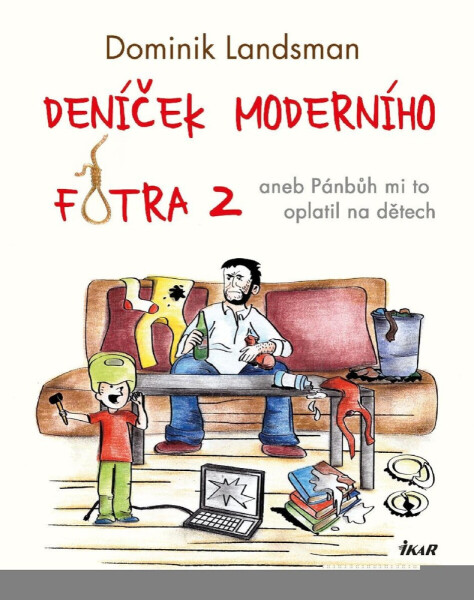 Deníček moderního fotra 2 - Dominik Landsman