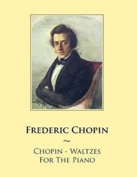 Chopin - Waltzes For The Piano - Various