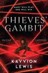 Thieves´ Gambit Kayvion Lewis