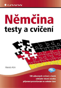Němčina - testy a cvičení - Marcela Alzin