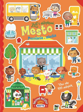 Zošit s nálepkami: Mesto - povolania a miesta