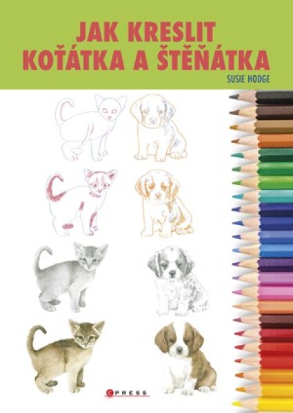 Jak kreslit koťátka a štěňátka
