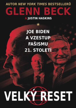 Joe Biden vzestup fašismu století