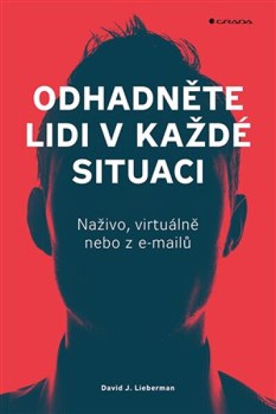 Odhadněte lidi každé situaci David Lieberman