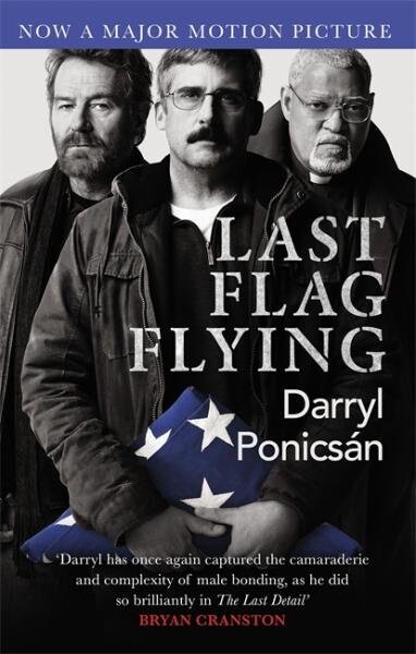 Last Flag Flying - Darryl Ponicsan