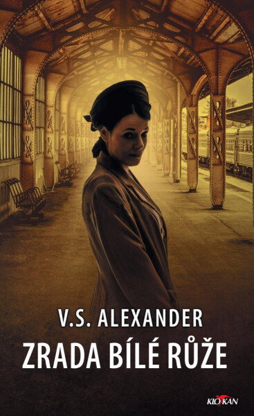 Zrada bílé růže - V.S. Alexander