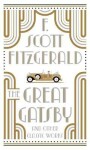 Great Gatsby and Other Classic Works Francis Scott Fitzgerald