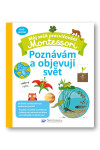 Můj sešit procvičování Montessori Poznávám objevuji svět