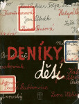 Deníky dětí - Gabriel Laub, Helena Teigová, Lenka Stachová, Anděla Žukovská