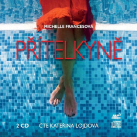 Přítelkyně - Michelle Francesová - audiokniha