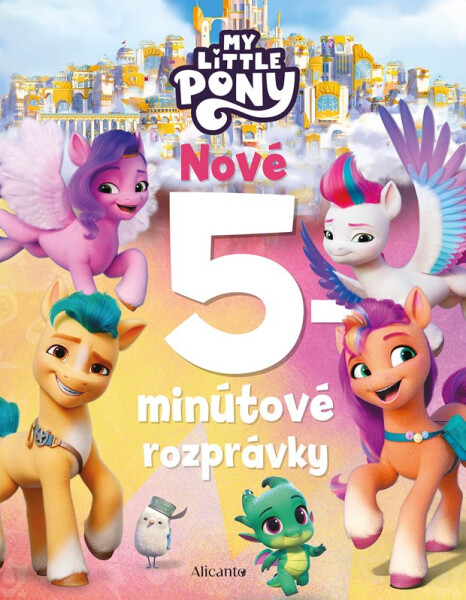 My Little Pony - Nové 5-minútové rozprávky