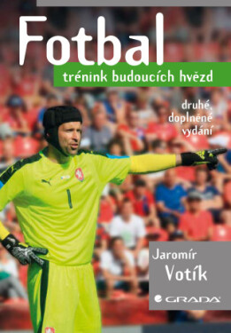 Fotbal - trénink budoucích hvězd - Jaromír Votík - e-kniha