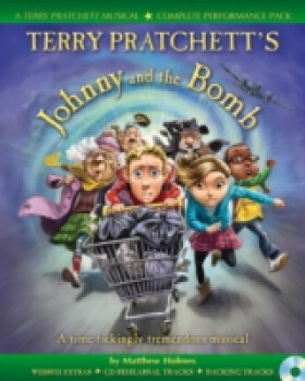 Terry Pratchett's Musicals - Johnny and the Bomb - Terry Pratchett