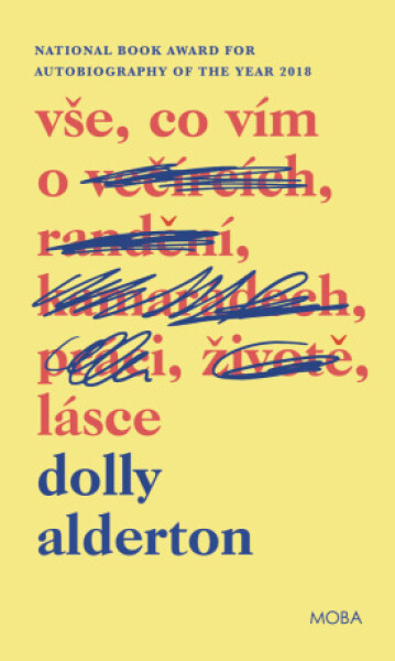 Vše, co vím o lásce - Dolly Alderton - e-kniha