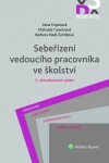 Sebeřízení vedoucího pracovníka ve školství, 2. vydání - Irena Trojanová