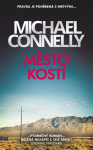 Město kostí - Michael Connelly