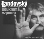 Soukromá vzpoura - Rozhovor s Karlem Hvížďalou - CDmp3 Čte Jiří Lábus) - Karel Hvížďala