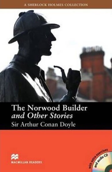 Macmillan Readers Intermediate: The Adventures of The Norwood Builder and Other Stories Book with Audio CD - Arthur Conan Doyle