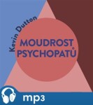 Moudrost psychopatů