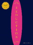 The Art of Seduction - Robert Greene