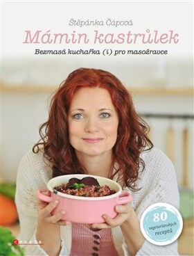 Mámin kastrůlek Štěpánka Čápová