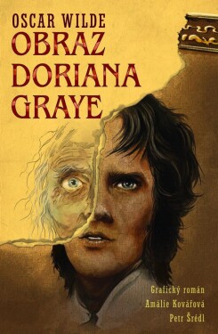 Obraz Doriana Graye grafický román Oscar Wilde