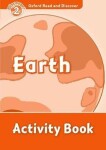 Oxford Read and Discover Level 2 Earth Activity Book - Hazel Geatches