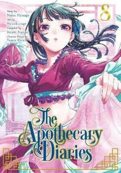 Apothecary Diaries 08 (Manga) - Natsu Hyuuga