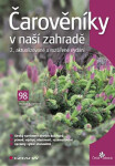 Čarověníky v naší zahradě - Miroslav Kostelníček