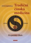 Tradiční čínská medicína Georg Weidinger