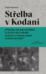 Střelba Kodani Niklas Orrenius