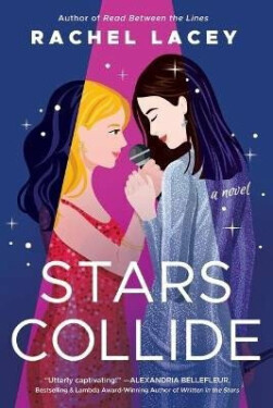 Stars Collide: Rachel Lacey