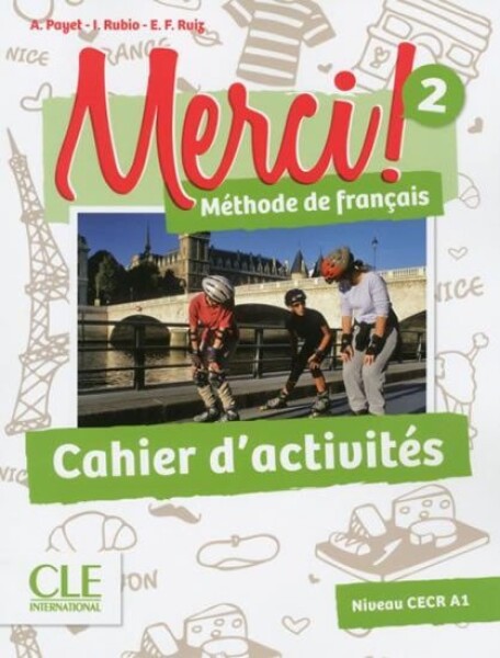 Merci! 2/A1: Cahier d´activités - Adrien Payet