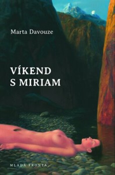 Víkend Miriam